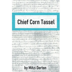 Chief Corn Tassel - Paperback