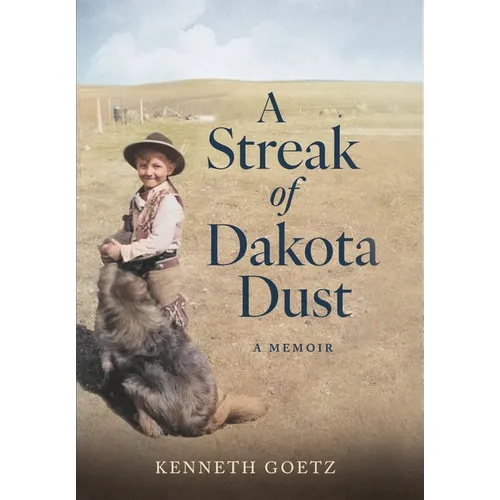 A Streak of Dakota Dust