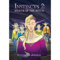 Instincts 2: Wrath of the Witch