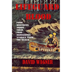 Lifeguard Blood: Four Brothers Share Their True Harrowing Stories From the Beach