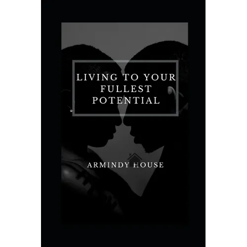 Living To Your Fullest Potential: Enlightenment, Self-Awareness and Me