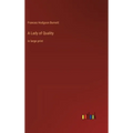 A Lady of Quality: in large print
