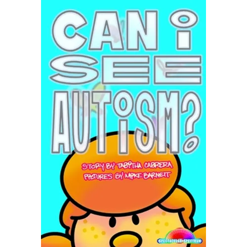 Can I see Autism?