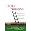 Be the Solution