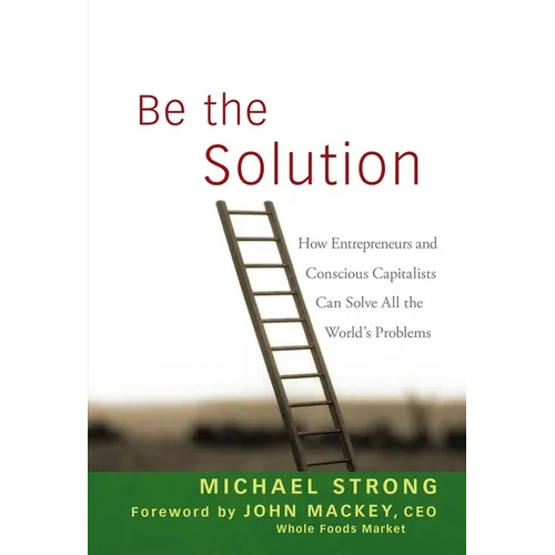 Be the Solution