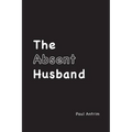 The Absent Husband