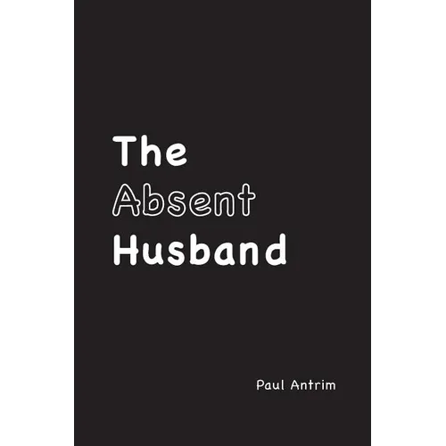 The Absent Husband