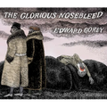 The Glorious Nosebleed: Fifth Alphabet