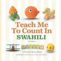 Teach Me to Count in Swahili