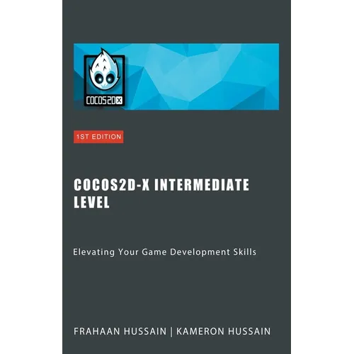 Cocos2d-x Intermediate Level: Elevating Your Game Development Skills