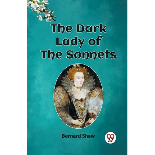 The Dark Lady of the Sonnets