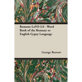 Romano LaVO-Lil - Word Book of the Romany or English Gypsy Language