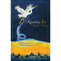 Knowing Acts: Engage in Healing