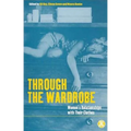 Through the Wardrobe: Women's Relationships with Their Clothes