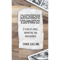 Nonsense Thoughts: 8 Years of Comics, Inspiration, & Ridiculousness