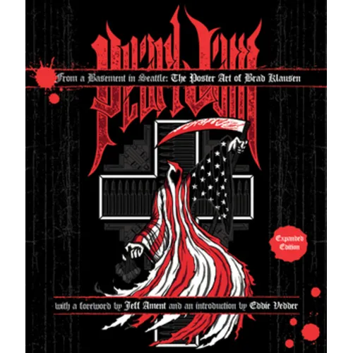 From a Basement in Seattle, the Poster Art of Brad Klausen: Expanded Edition