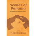 Scenes of Panama: Storytelling from Bugaba and Tonosi