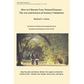 How to Liberate Your Natural Essence: The Art and Science of Sensory Validation