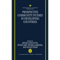 Prospective Community Studies in Developing Countries