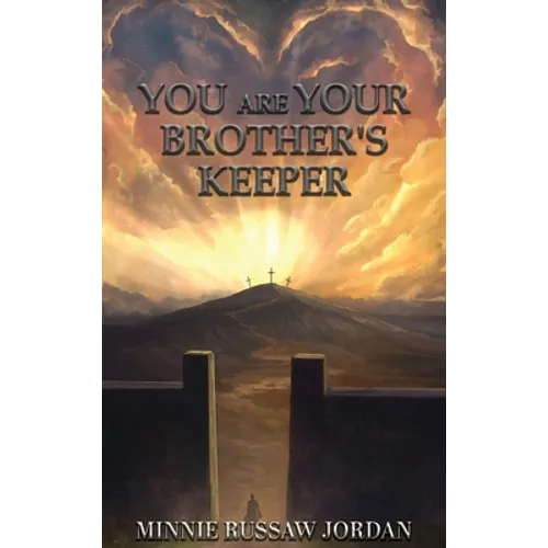 You Are Your Brother's Keeper