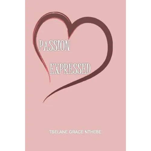 Passion Expressed