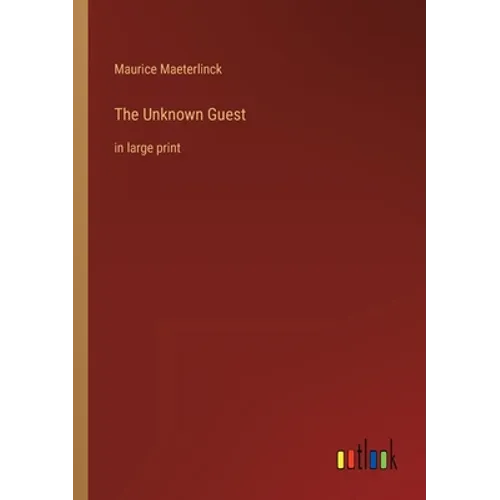 The Unknown Guest: in large print