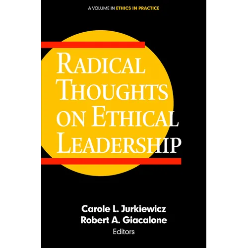 Radical Thoughts on Ethical Leadership