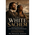 The White Sachem