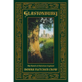 Glastonbury: The Novel of Christian England