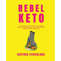 Rebel Keto