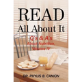 Read All about It: Q's & A's about Nutrition, Volume IV