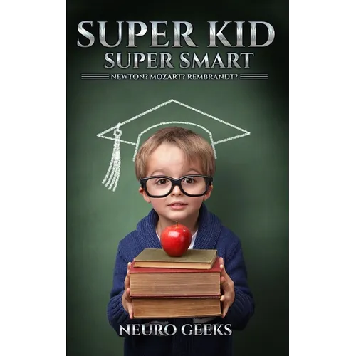 Super Kid: Super Smart