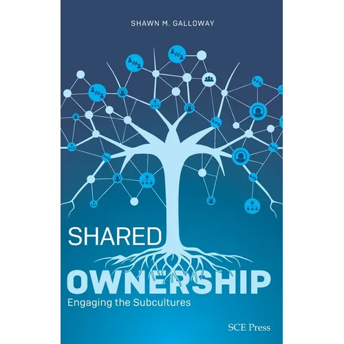 Shared Ownership: Engaging the Subcultures