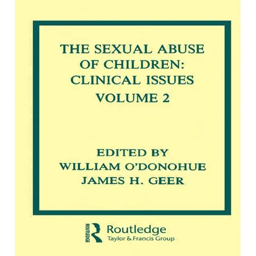 The Sexual Abuse of Children: Volume II: Clinical Issues