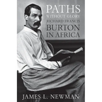 Paths Without Glory: Richard Francis Burton in Africa - Hardcover