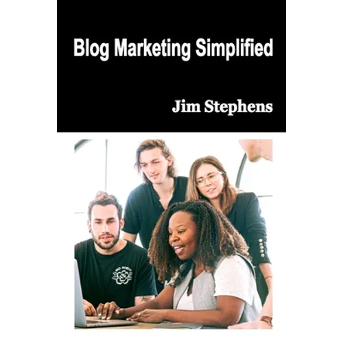 Blog Marketing Simplified