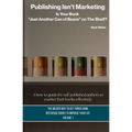 Publishing Isn't Marketing: Is Your Book "Just Another Can Of Beans" On The Shelf?