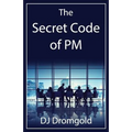 The Secret Code of PM