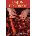 Cajun Foodways