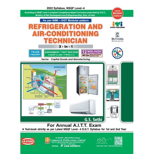 Refrigeration & AC 3-In-1 Th./Asst./Model Papers (Nsqf -4 Syll.) 1st & 2nd Yr.