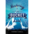 Mastering the Bucket List: From Planning to Action