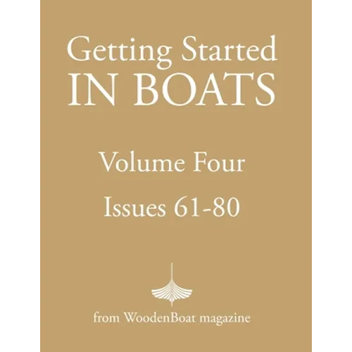 Getting Started in Boats Volume 4