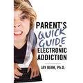 Parent's Guide to Electronic Addiction