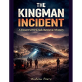 The Kingman Incident