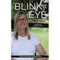 Blink Of An Eye: The Lynda Elliott Story