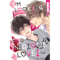 I'm Looking for Serious Love!