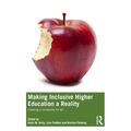 Making Inclusive Higher Education a Reality: Creating a University for All