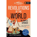 Revolutions of the World in Simple Spanish