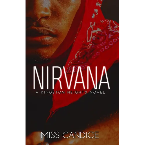 Nirvana: A Kingston Heights Novel