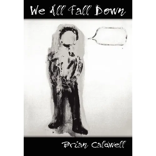 We All Fall Down